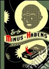 Minus Habens libro