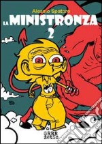 La ministronza 2 libro