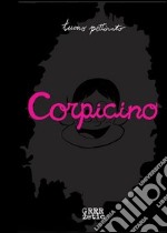 Corpicino libro