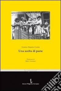 Una scelta di parte