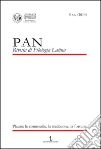 PAN. Rivista di filologia latina. Vol. 3: Plauto. Le commedie, la tradizione, la fortuna libro