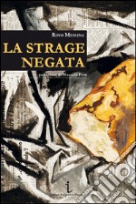 La strage negata libro