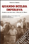 Quando Scelba imperava. Inchiesta sull'uccisione di Damiano Lo Greco libro di Petrotta Francesco