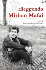 Rileggendo Miriam Mafai libro