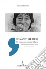 Romanzo politico. De Mauro, cronaca italiana libro