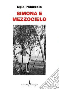 Simona e Mezzocielo