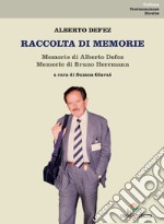 Raccolta di memorie libro