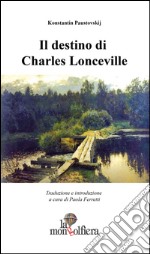 Il destino di Charles Lonceville