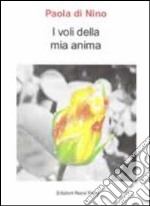 I voli della mia anima libro