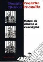 Colpo di stato a Ciecagna libro