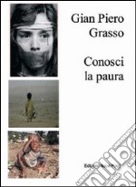 Conosci la paura libro