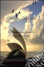 Pensieri e parole. Poesie napoletane libro