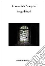 I sogni fuori libro