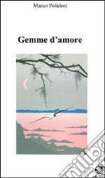 Gemme d'amore libro