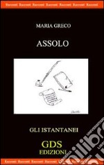 Assolo libro