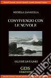 Convivendo con le nuvole libro