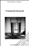 Frammenti di parole libro