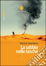 La sabbia nelle tasche libro