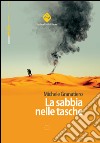 La sabbia nelle tasche libro