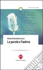 Le parole e l'anima libro