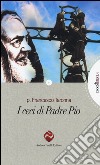 I ceci di Padre Pio libro di Taronna Francesco