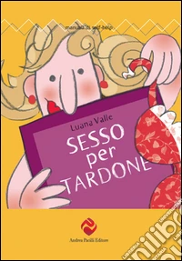Sesso per tardone