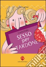 Sesso per tardone