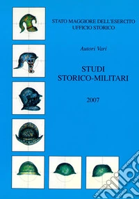 Studi storico-militari 2007