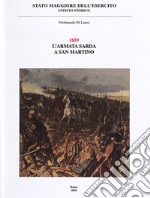 1859 L'Armata sarda a San Martino libro