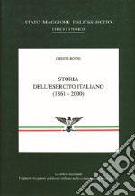 Storia dell'esercito italiano (1861-2000) libro