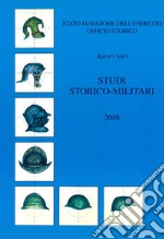 Studi storico-militari 2008 libro