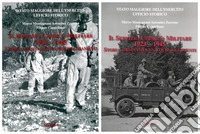 Il servizio chimico militare 1923-1945. Storia, ordinamento, equipaggiamento libro