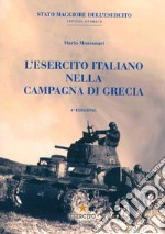 L'esercito italiano nella campagna di Grecia libro