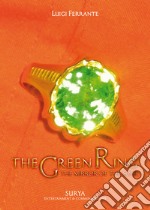 The green ring. The mirror of the soul libro