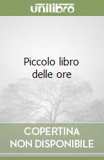 Piccolo libro delle ore