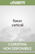 Basse verticali