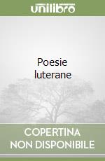 Poesie luterane libro