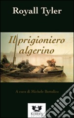 Il prigioniero algerino libro