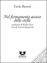 Nel firmamento acceso delle stelle libro