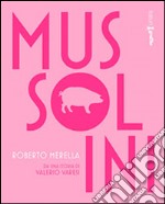 Mussolini libro