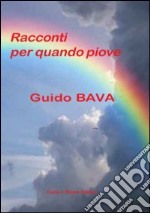 Racconti per quando piove libro