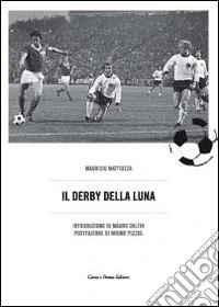 Il derbi della luna