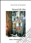 Scorci di vita libro