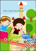 Il trenino delle parole libro