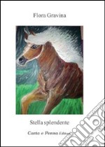 Stella splendente