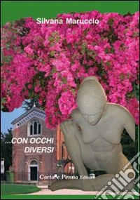Con occhi diversi libro