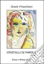 Cristalli di parole libro