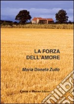 La forza dell'amore