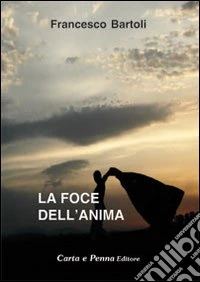 La foce dell'anima