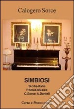 Simbiosi. Sicilia-Italia poesia-musica libro